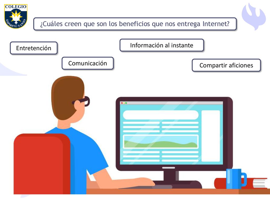 ¿Cuáles creen que son los beneficios que nos entrega Internet