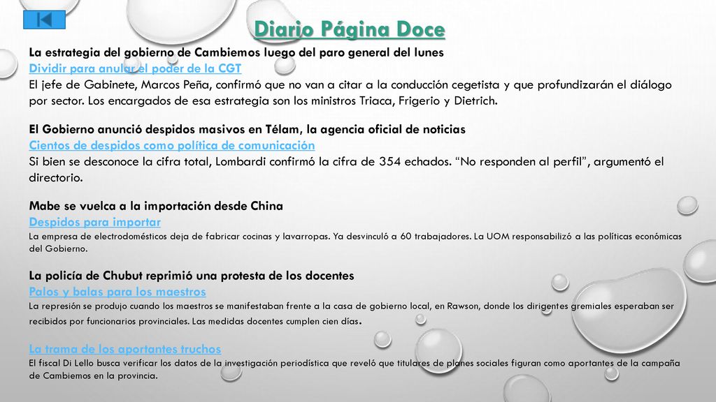 Diario Página Doce La estrategia del gobierno de Cambiemos luego del paro general del lunes. Dividir para anular el poder de la CGT.
