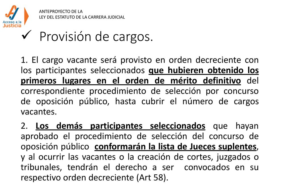 ANTEPROYECTO DE LA LEY DEL ESTATUTO DE LA CARRERA JUDICIAL. Provisión de cargos.