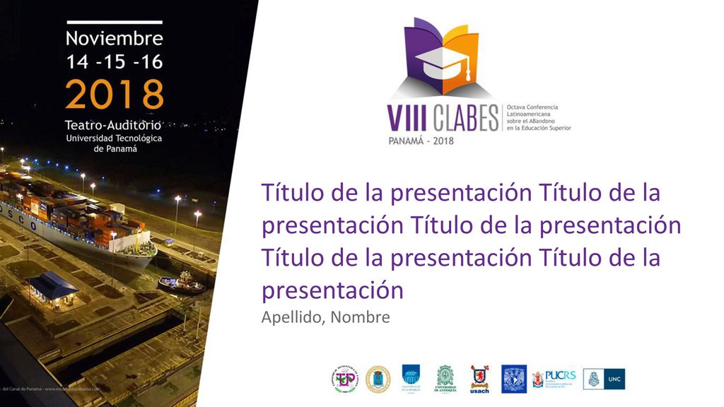Título de la presentación Título de la presentación Título de la presentación Título de la presentación Título de la presentación Apellido, Nombre