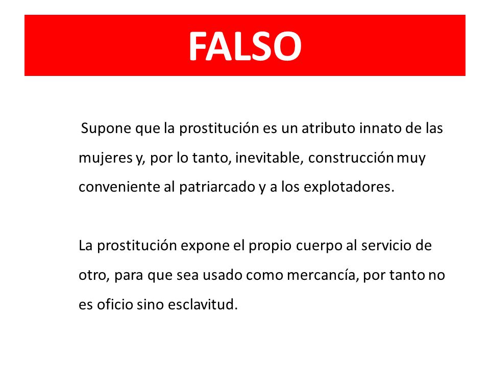 FALSO mujeres y, por lo tanto, inevitable, construcción muy