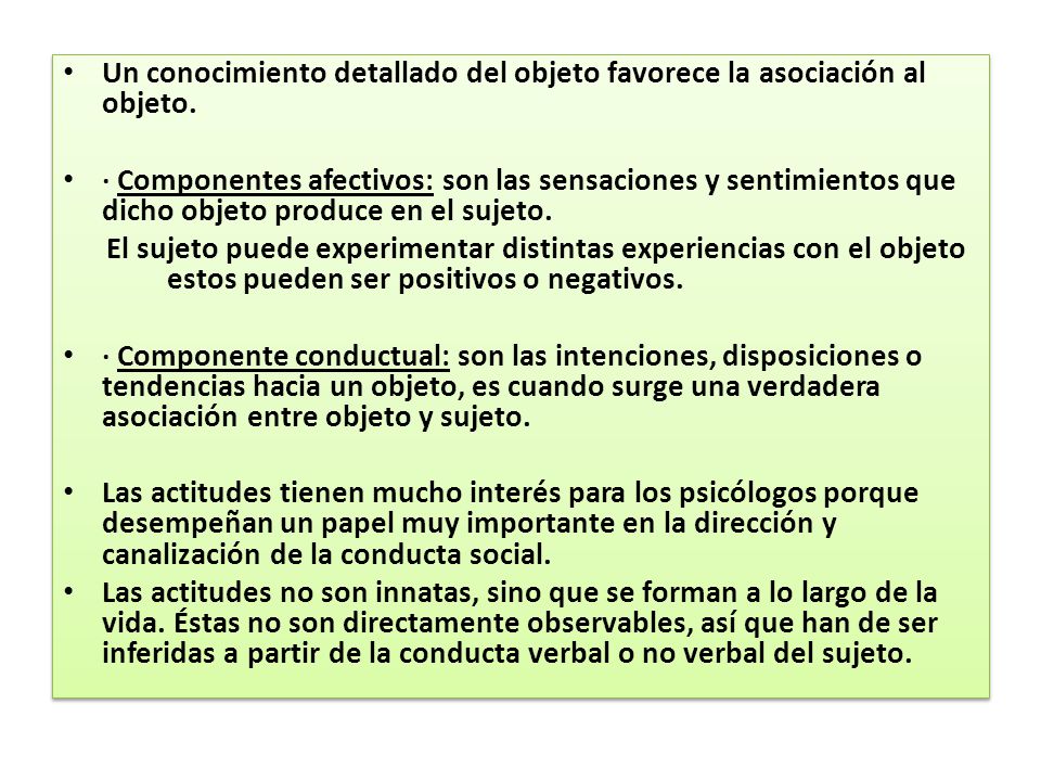 Un conocimiento detallado del objeto favorece la asociación al objeto.