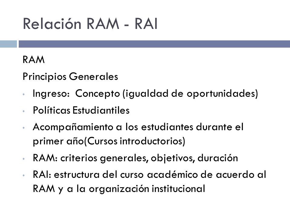 Relación RAM - RAI RAM Principios Generales