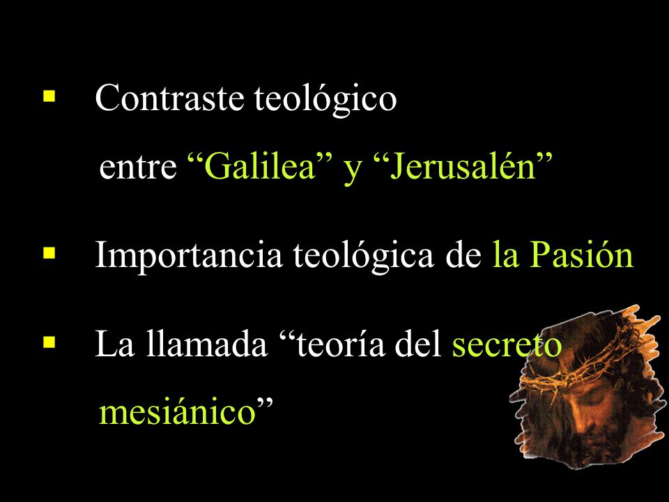 entre Galilea y Jerusalén Importancia teológica de la Pasión