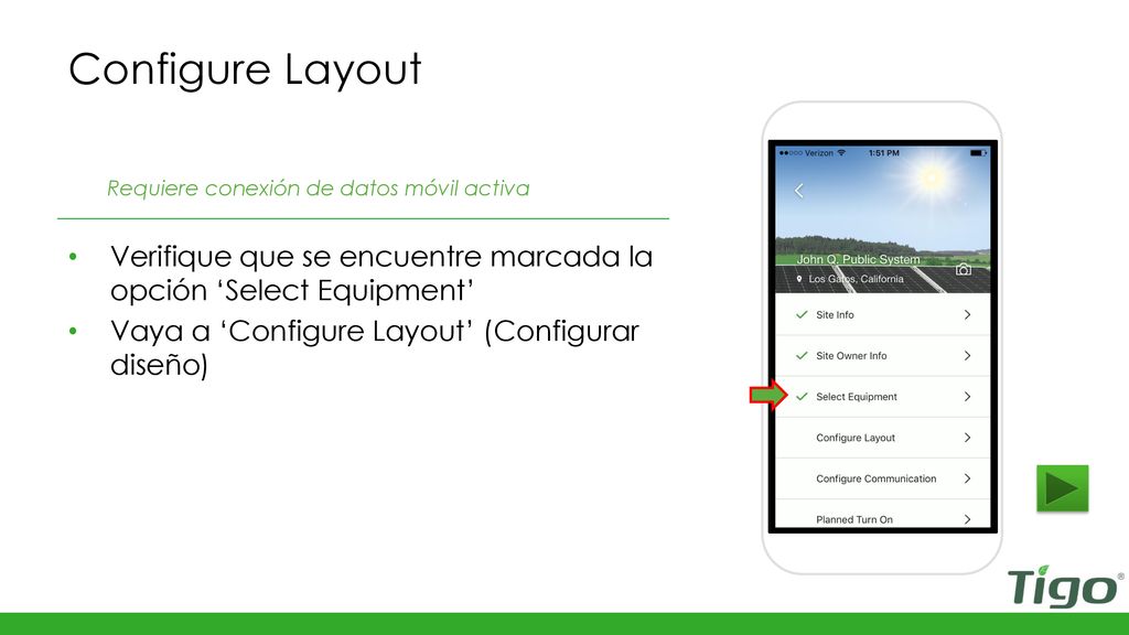 Configure Layout Requiere conexión de datos móvil activa. Verifique que se encuentre marcada la opción ‘Select Equipment’