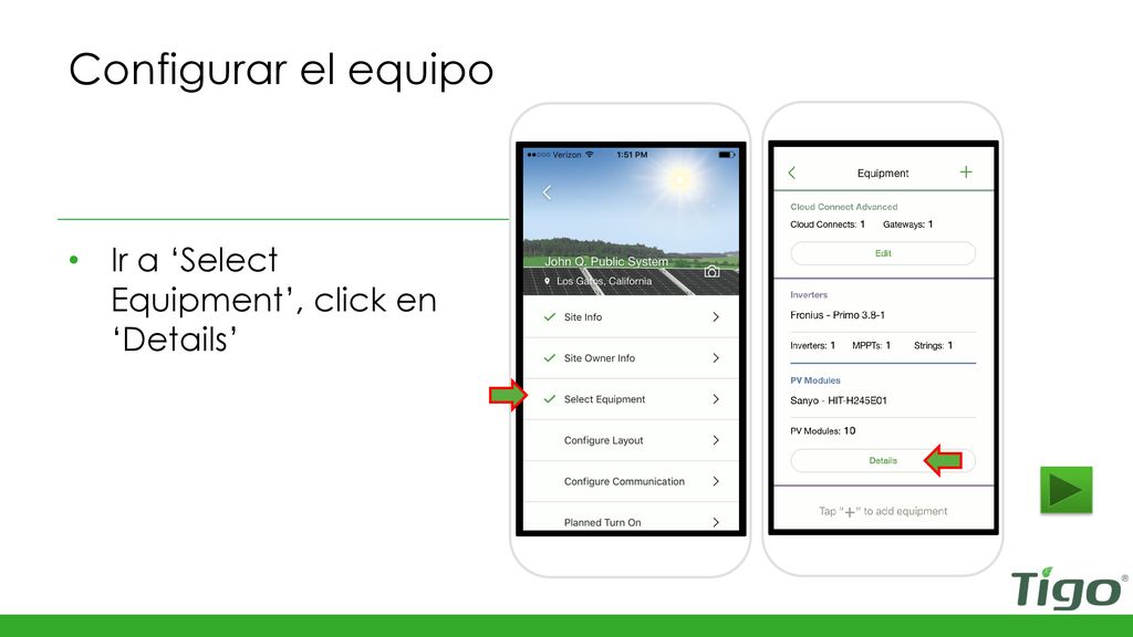 Configurar el equipo Ir a ‘Select Equipment’, click en ‘Details’