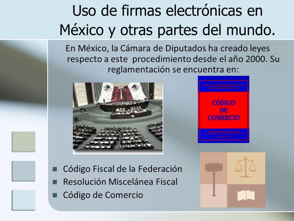Uso de firmas electrónicas en México y otras partes del mundo.