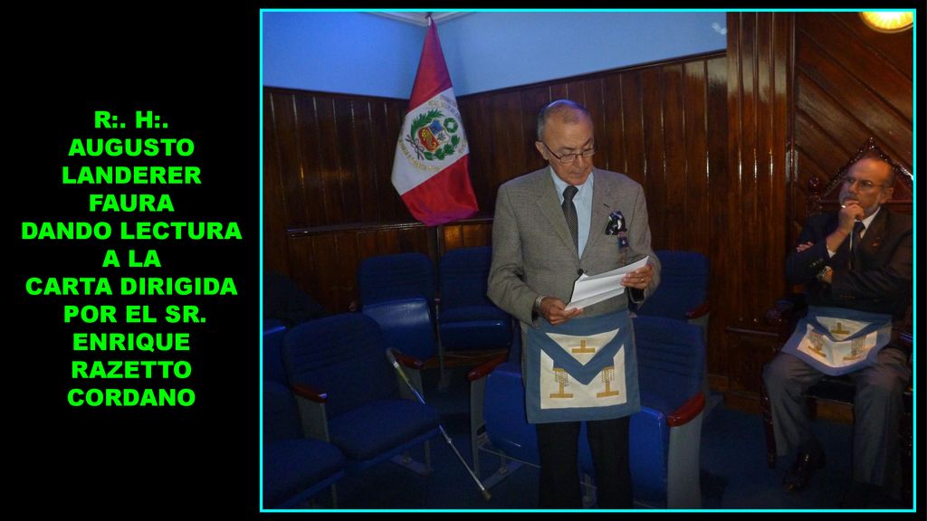 R:. H:. AUGUSTO LANDERER FAURA DANDO LECTURA A LA CARTA DIRIGIDA POR EL SR. ENRIQUE RAZETTO CORDANO