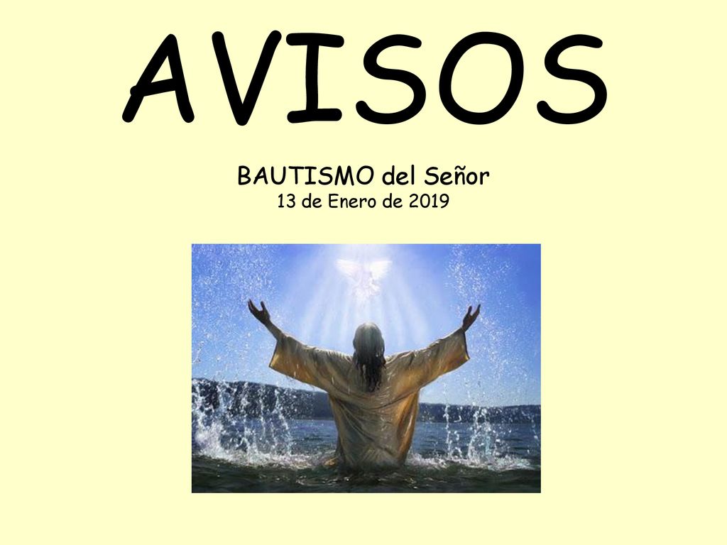 AVISOS BAUTISMO del Señor 13 de Enero de 2019