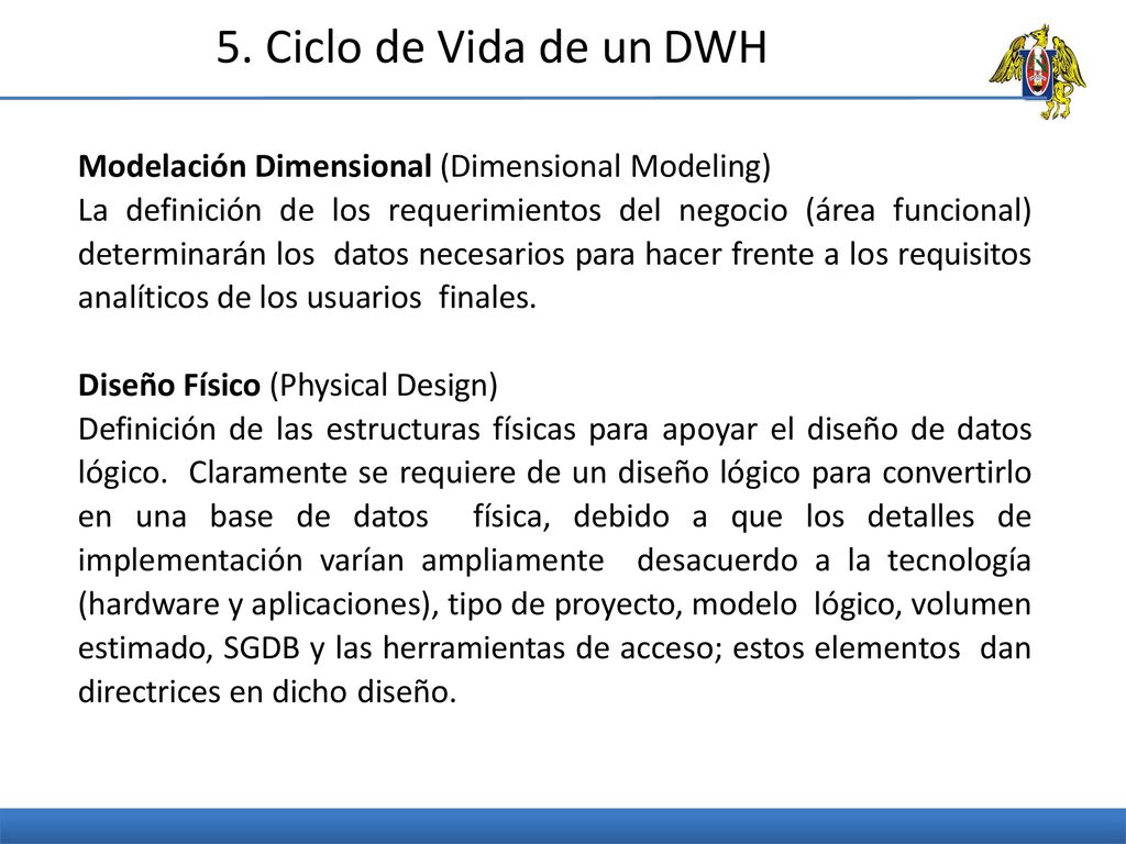 5. Ciclo de Vida de un DWH Modelación Dimensional (Dimensional Modeling)