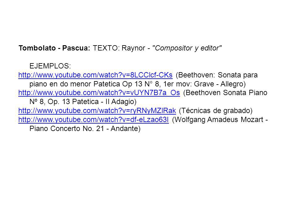 Tombolato - Pascua: TEXTO: Raynor - Compositor y editor