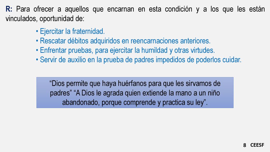 R: Para ofrecer a aquellos que encarnan en esta condición y a los que les están vinculados, oportunidad de: