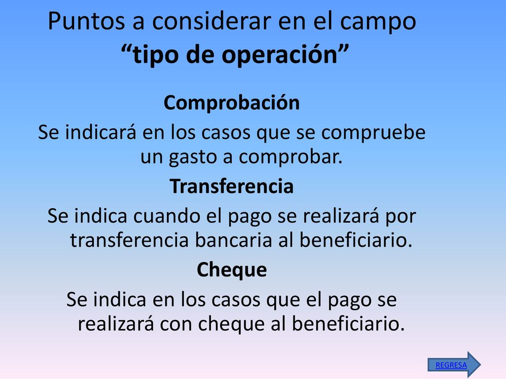 Puntos a considerar en el campo tipo de operación