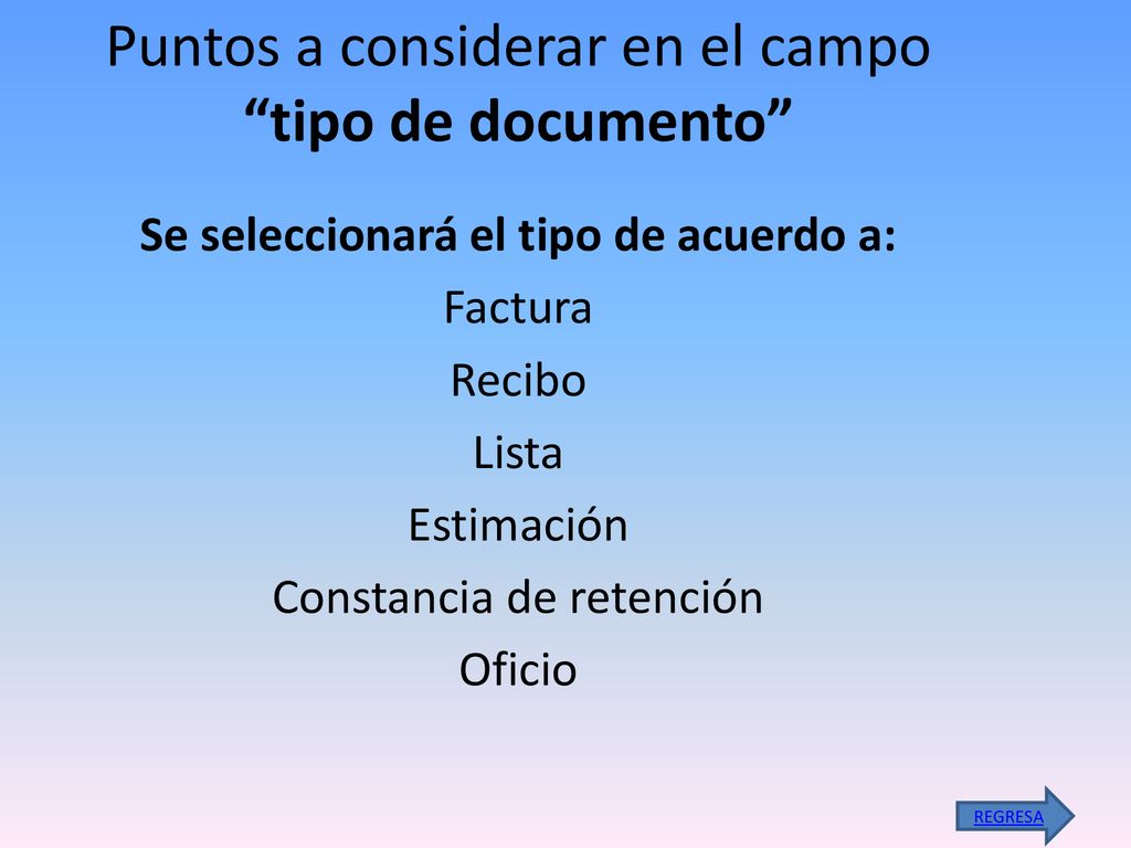 Puntos a considerar en el campo tipo de documento