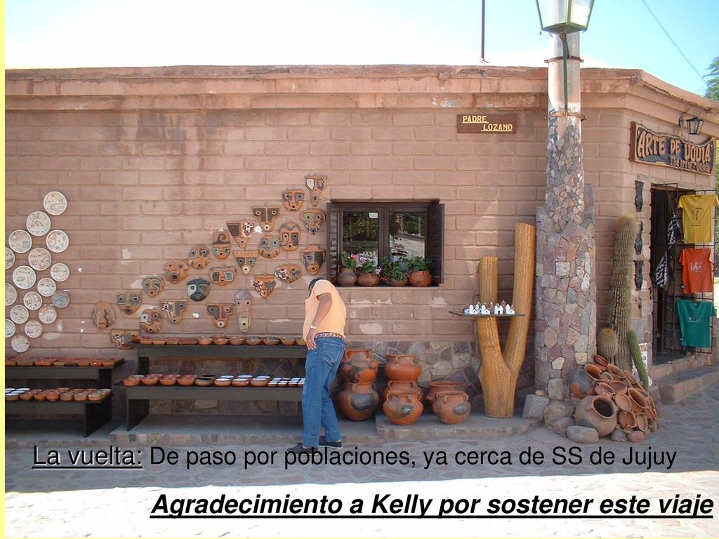 La vuelta: De paso por poblaciones, ya cerca de SS de Jujuy