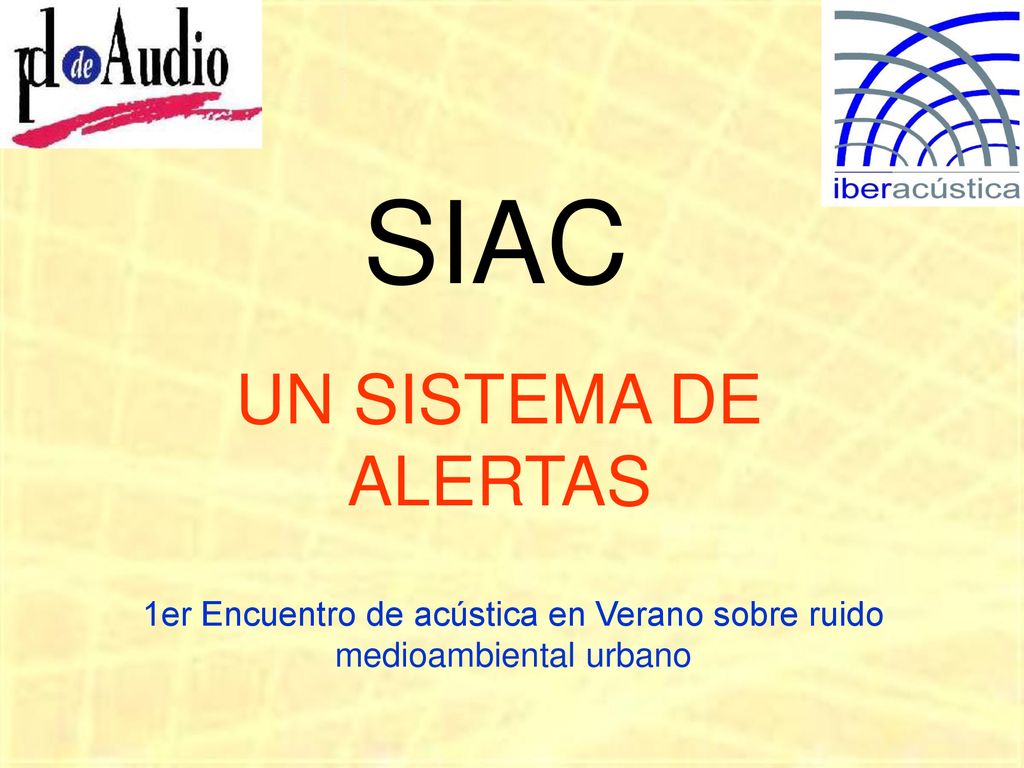 1er Encuentro de acústica en Verano sobre ruido medioambiental urbano
