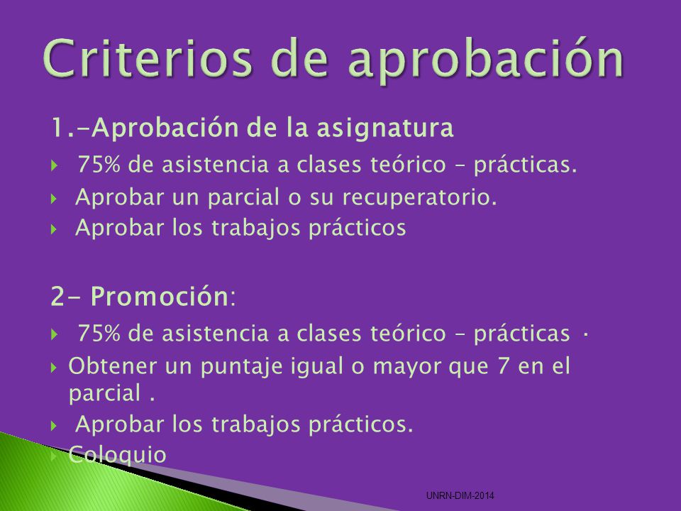 Criterios de aprobación