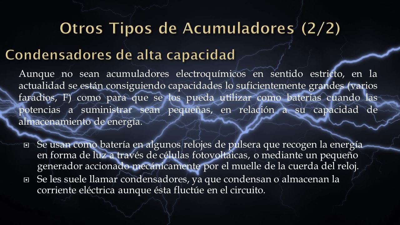 Otros Tipos de Acumuladores (2/2)