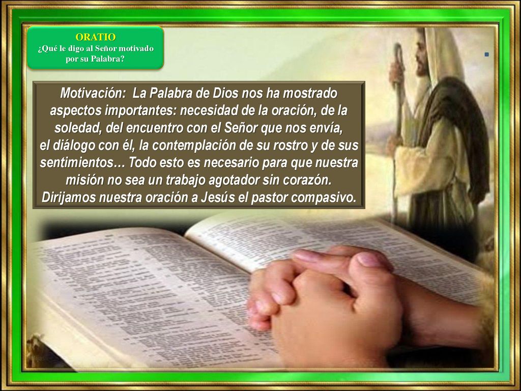 ¿Qué le digo al Señor motivado por su Palabra