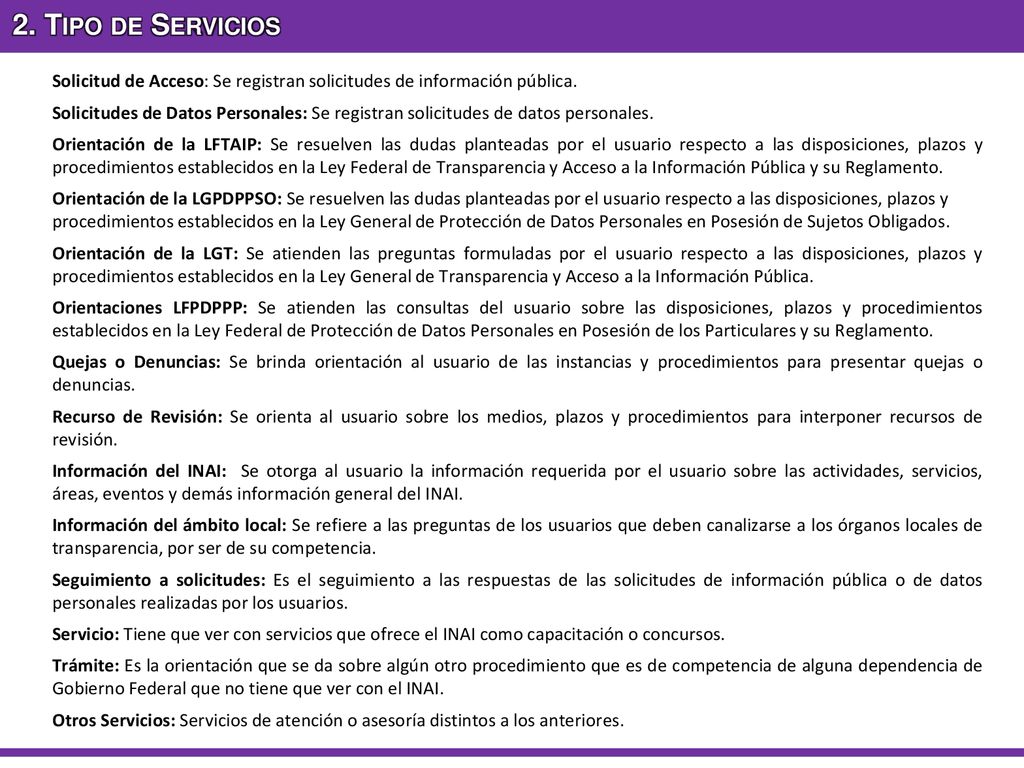 2. Tipo de Servicios Solicitud de Acceso: Se registran solicitudes de información pública.