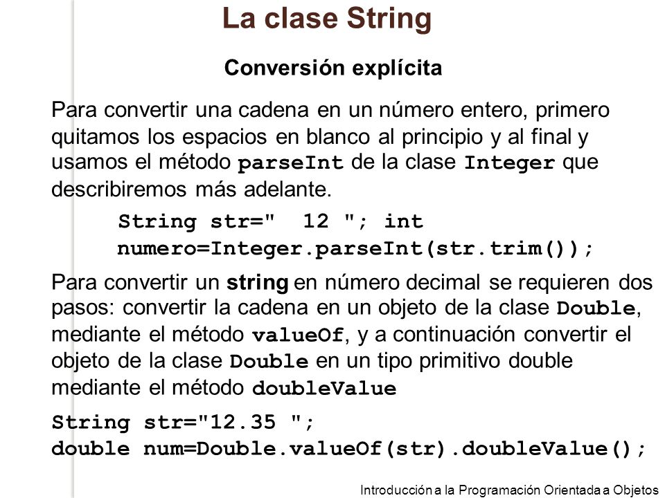 La clase String Conversión explícita