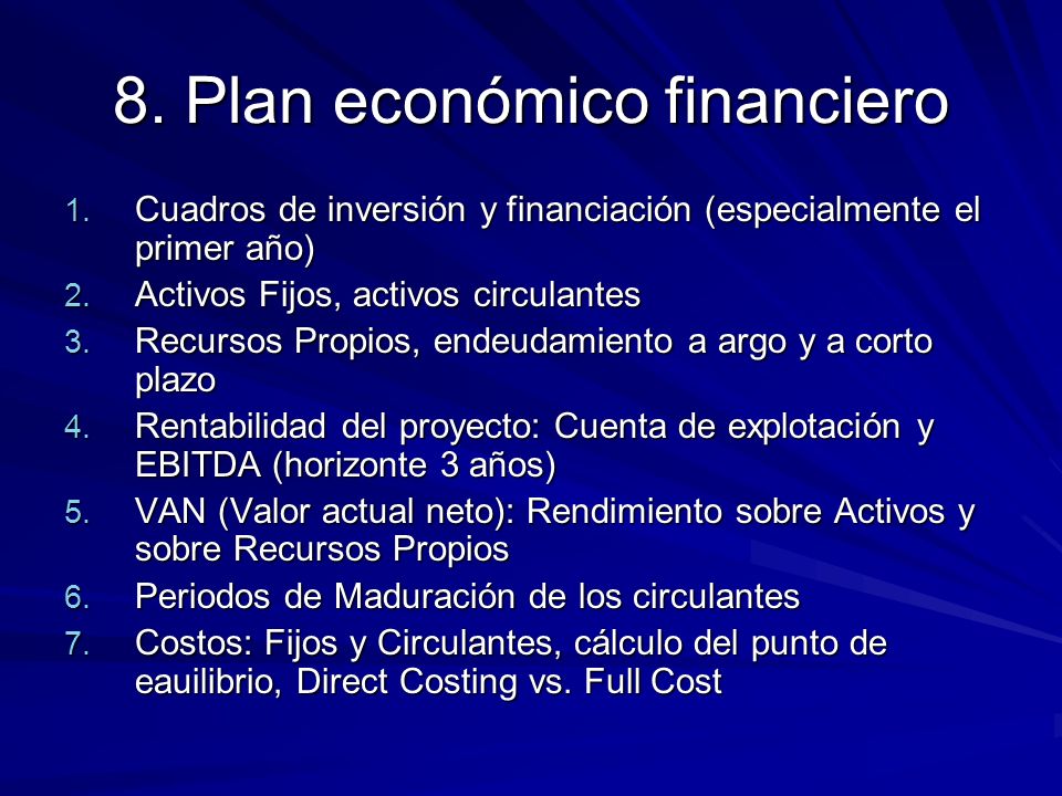 8. Plan económico financiero