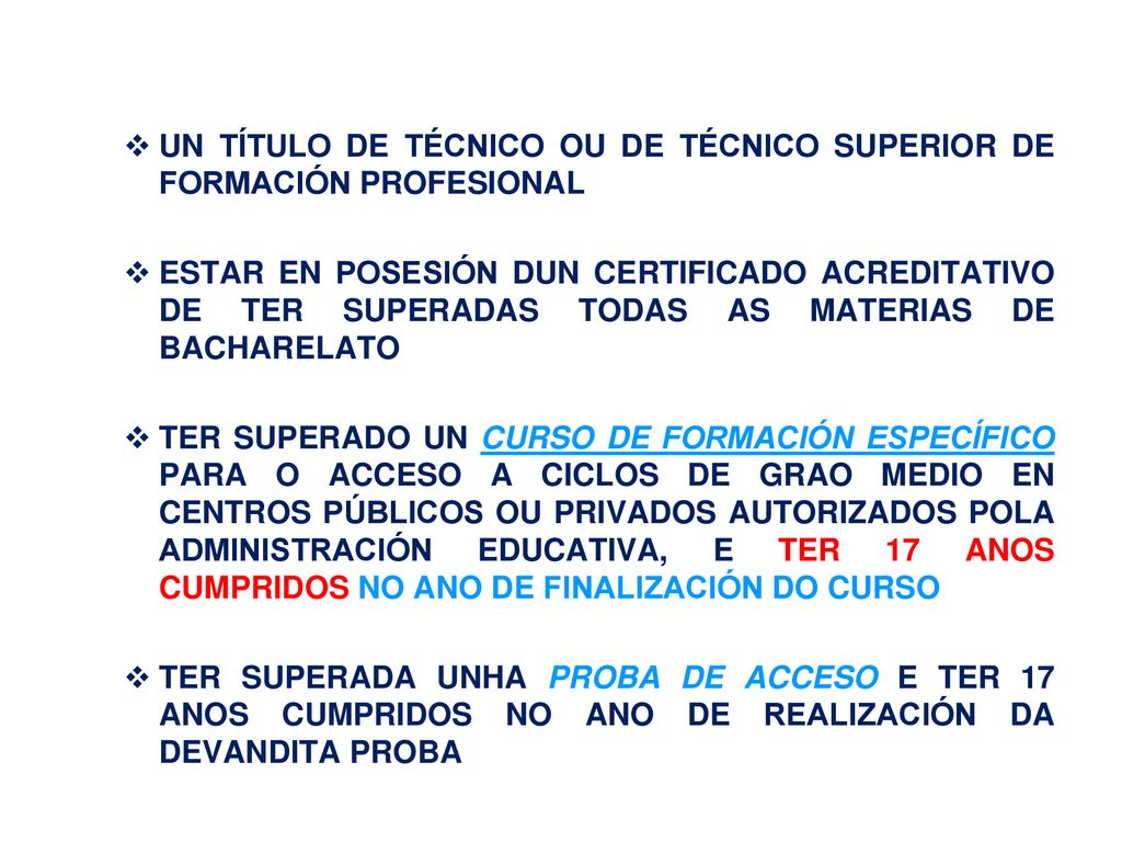 UN TÍTULO DE TÉCNICO OU DE TÉCNICO SUPERIOR DE FORMACIÓN PROFESIONAL