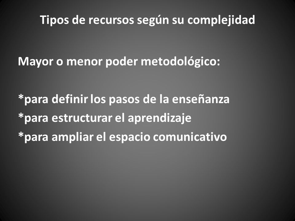 Tipos de recursos según su complejidad