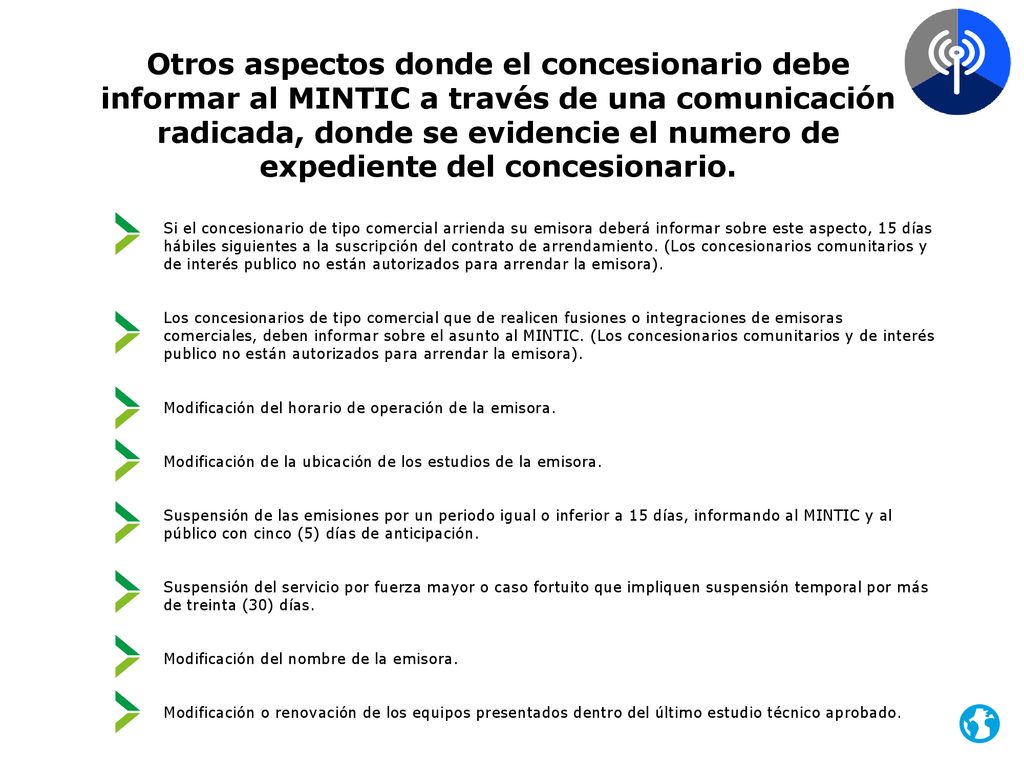 Otros aspectos donde el concesionario debe informar al MINTIC a través de una comunicación radicada, donde se evidencie el numero de expediente del concesionario.