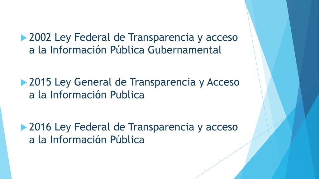 2002 Ley Federal de Transparencia y acceso a la Información Pública Gubernamental