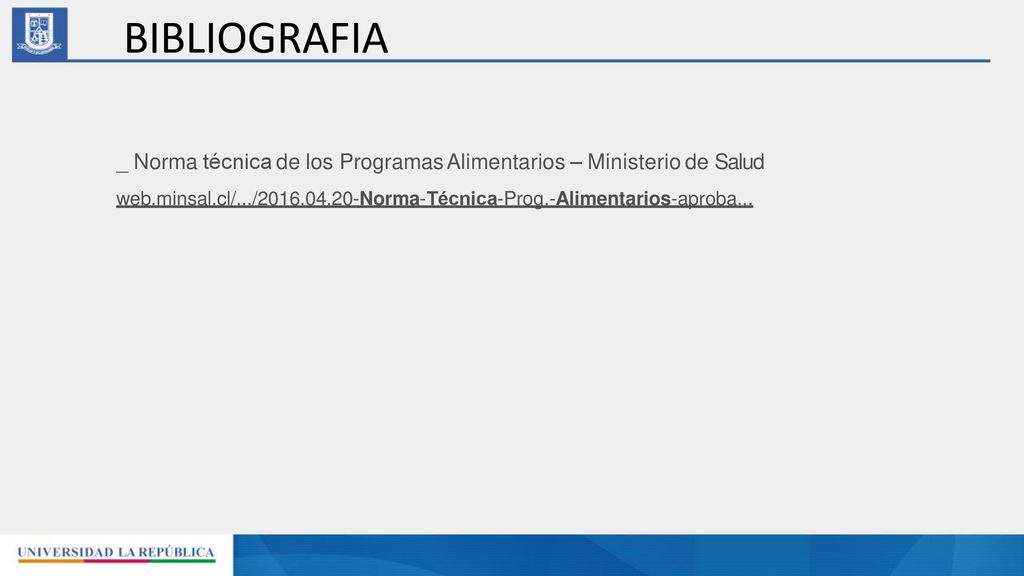 BIBLIOGRAFIA _ Norma técnica de los Programas Alimentarios – Ministerio de Salud.