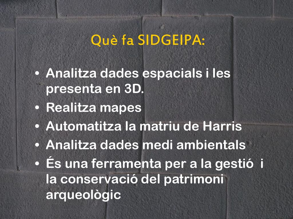 Què fa SIDGEIPA: Analitza dades espacials i les presenta en 3D.