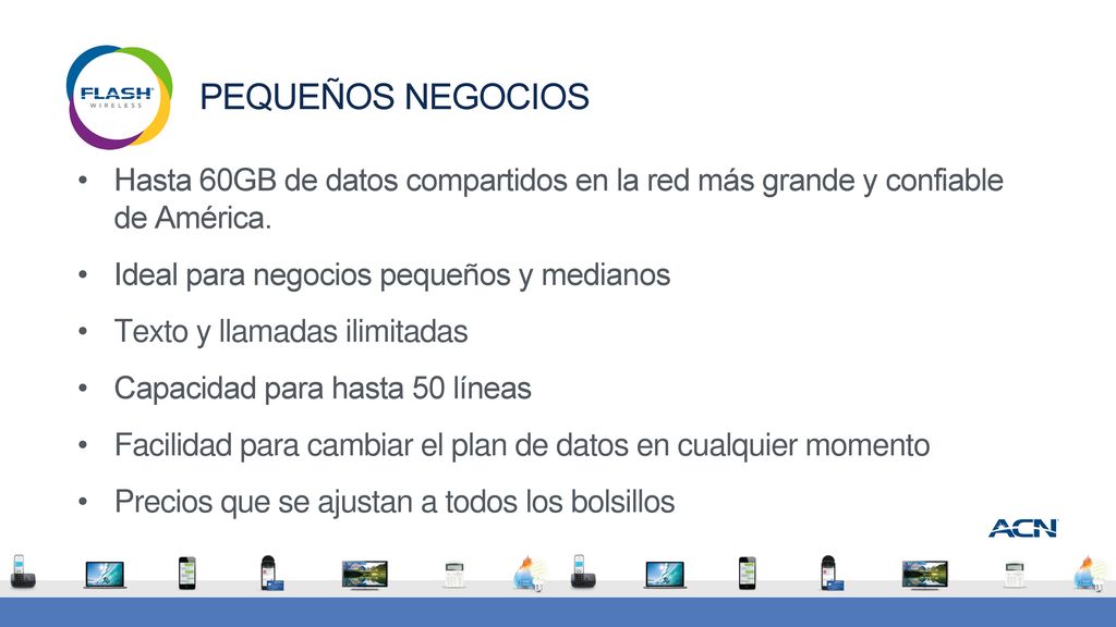Pequeños Negocios Hasta 60GB de datos compartidos en la red más grande y confiable de América. Ideal para negocios pequeños y medianos.
