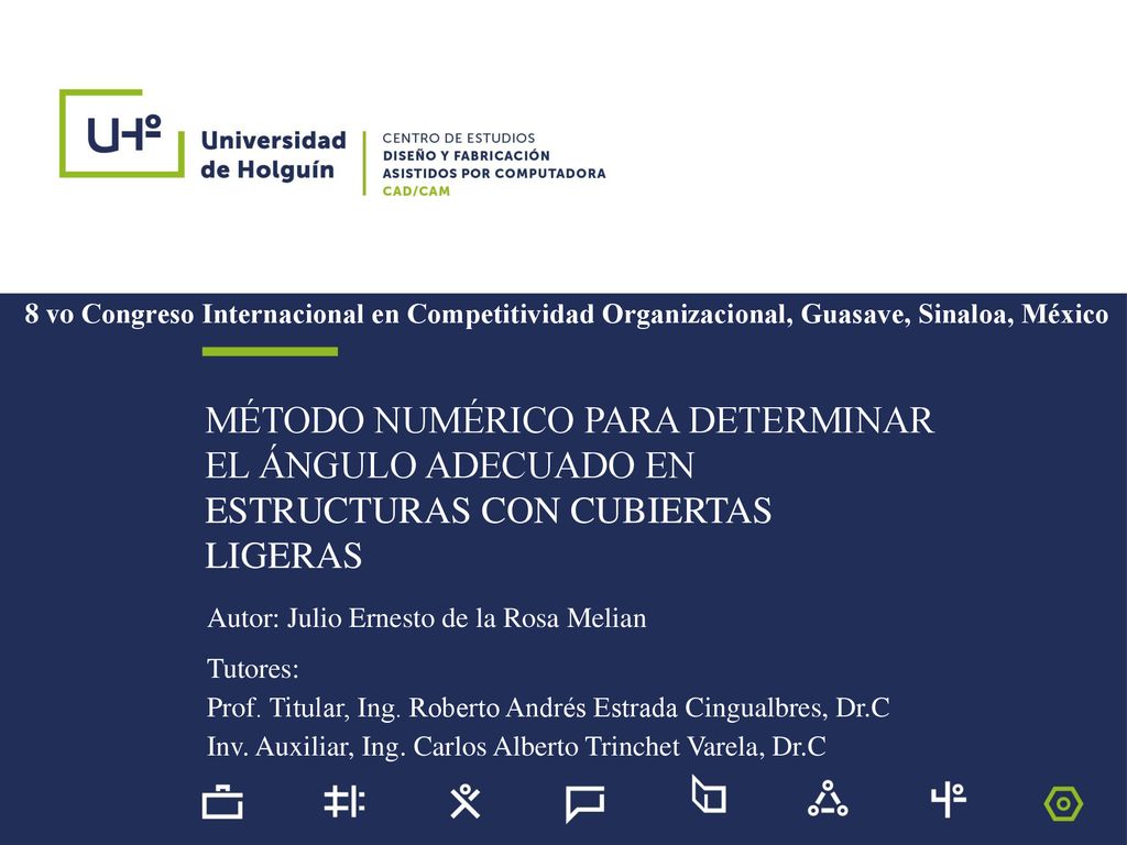 8 vo Congreso Internacional en Competitividad Organizacional, Guasave, Sinaloa, México
