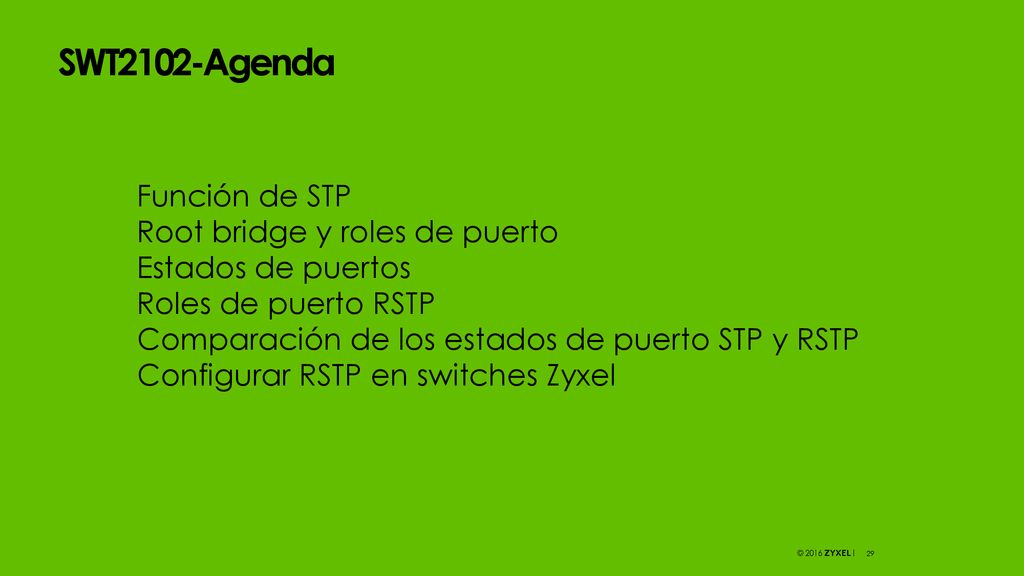 SWT2102-Agenda Función de STP Root bridge y roles de puerto