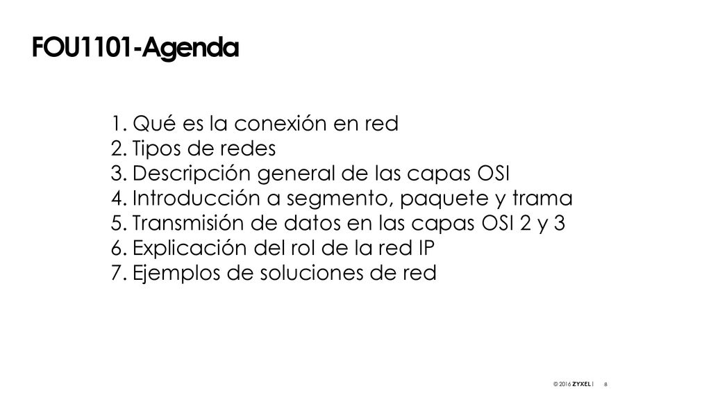 FOU1101-Agenda Qué es la conexión en red Tipos de redes