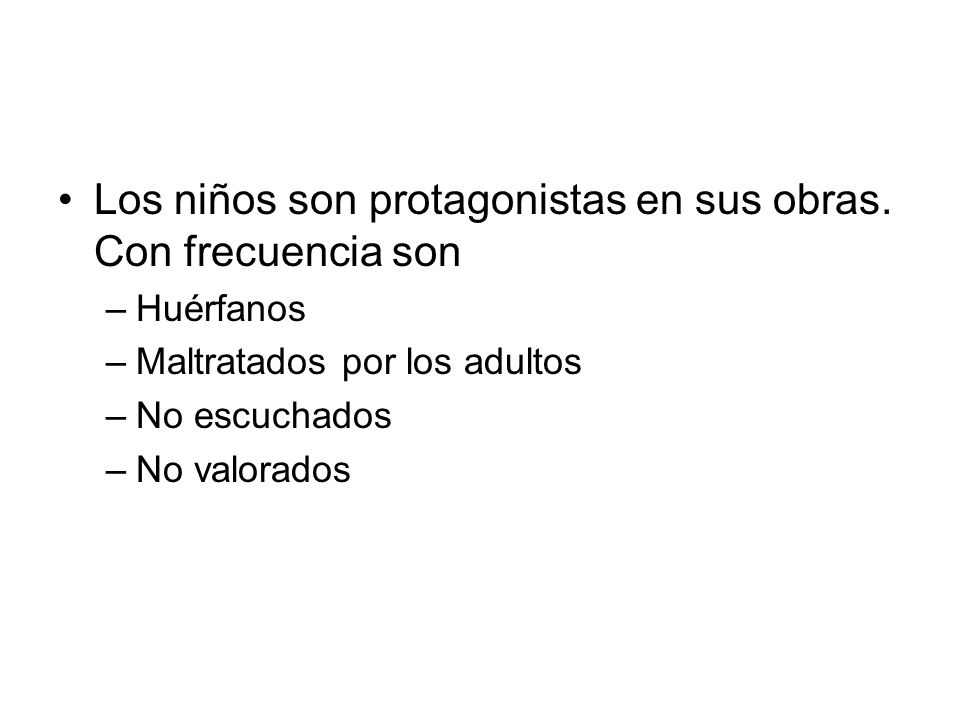 Los niños son protagonistas en sus obras. Con frecuencia son