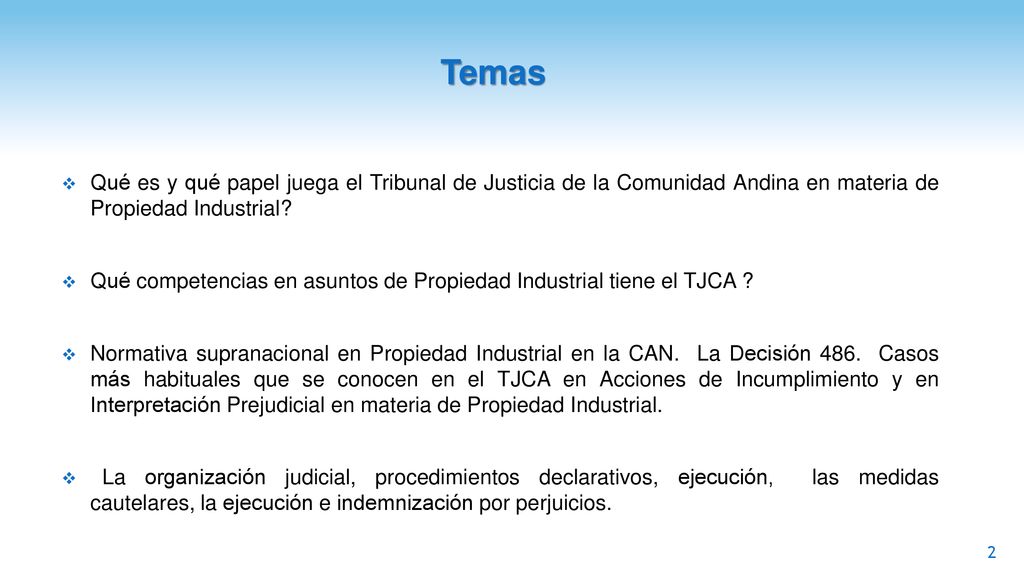 Temas Qué es y qué papel juega el Tribunal de Justicia de la Comunidad Andina en materia de Propiedad Industrial