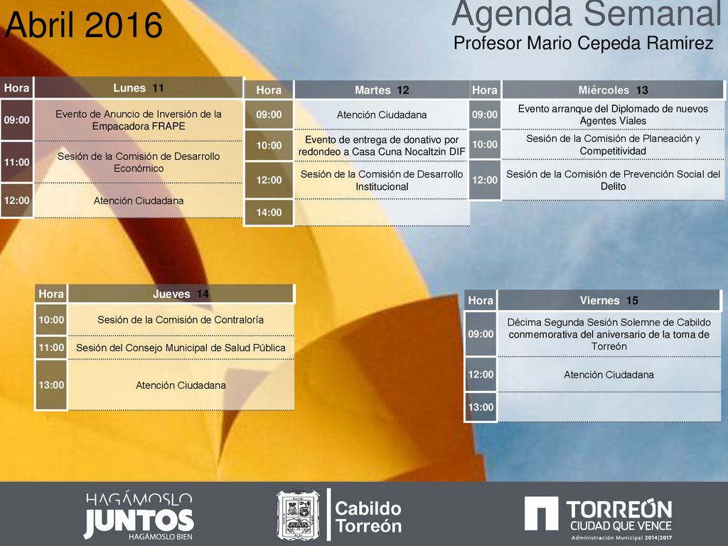 Agenda Semanal Abril 2016 Profesor Mario Cepeda Ramirez Cabildo