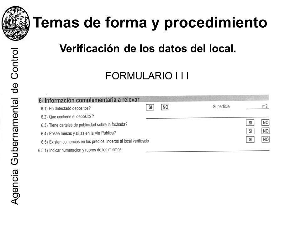 Temas de forma y procedimiento Verificación de los datos del local.