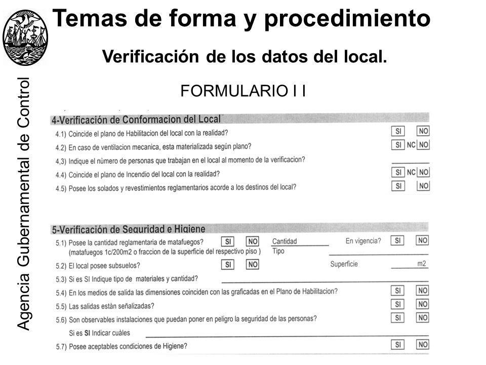 Temas de forma y procedimiento Verificación de los datos del local.