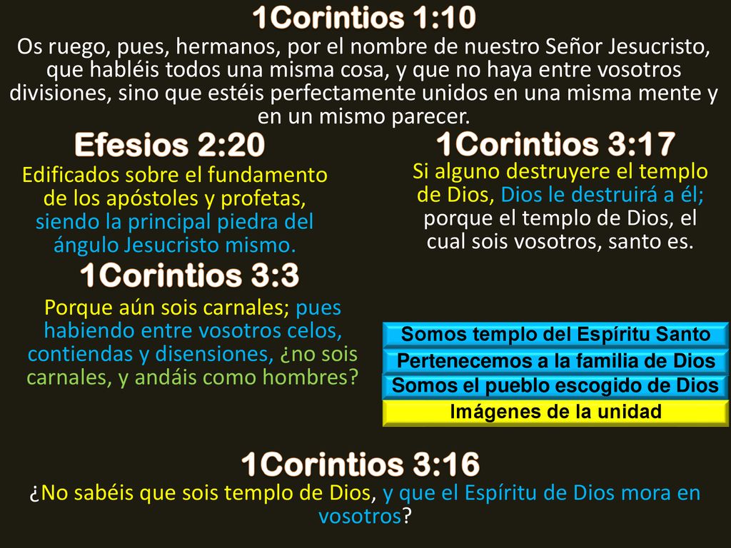Efesios 2:20 1Corintios 3:17 1Corintios 3:3 1Corintios 3:16