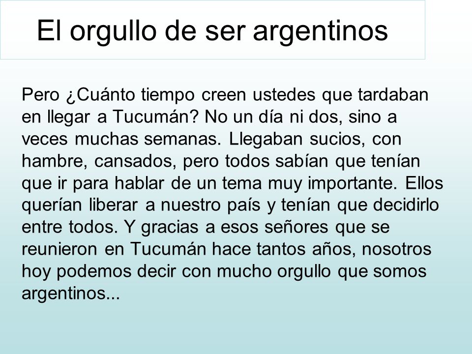 El orgullo de ser argentinos