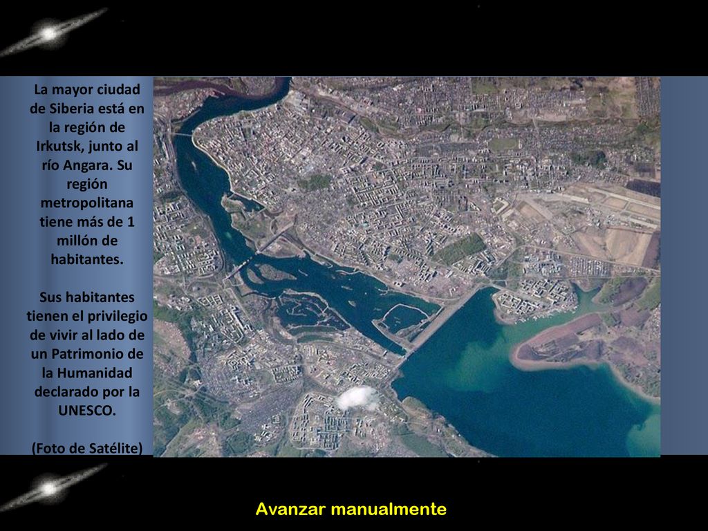 La mayor ciudad de Siberia está en la región de Irkutsk, junto al río Angara. Su región metropolitana tiene más de 1 millón de habitantes.