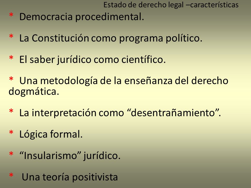 * Democracia procedimental. * La Constitución como programa político.