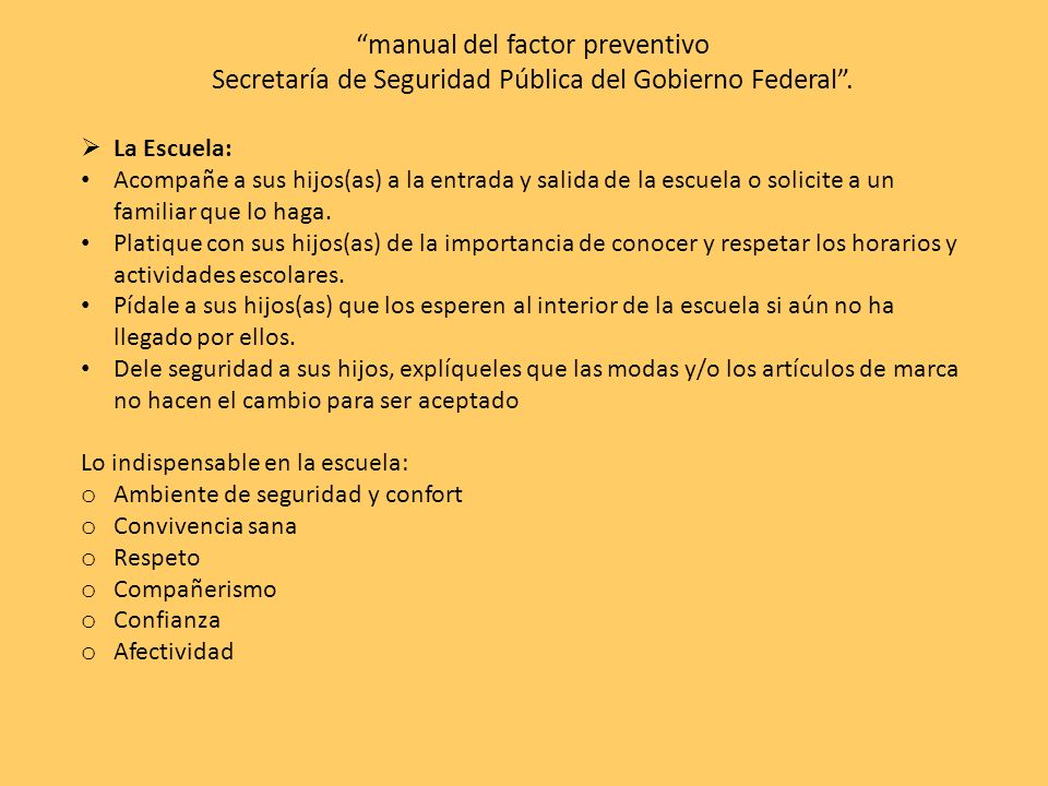 manual del factor preventivo Secretaría de Seguridad Pública del Gobierno Federal .
