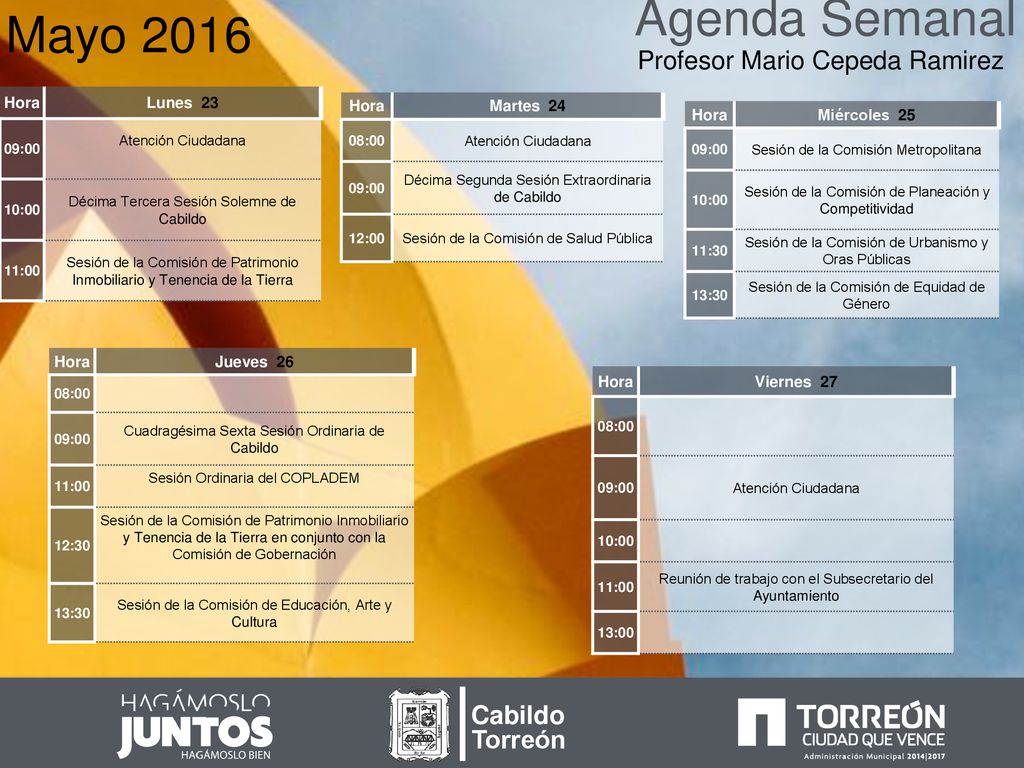 Agenda Semanal Mayo 2016 Profesor Mario Cepeda Ramirez Cabildo Torreón