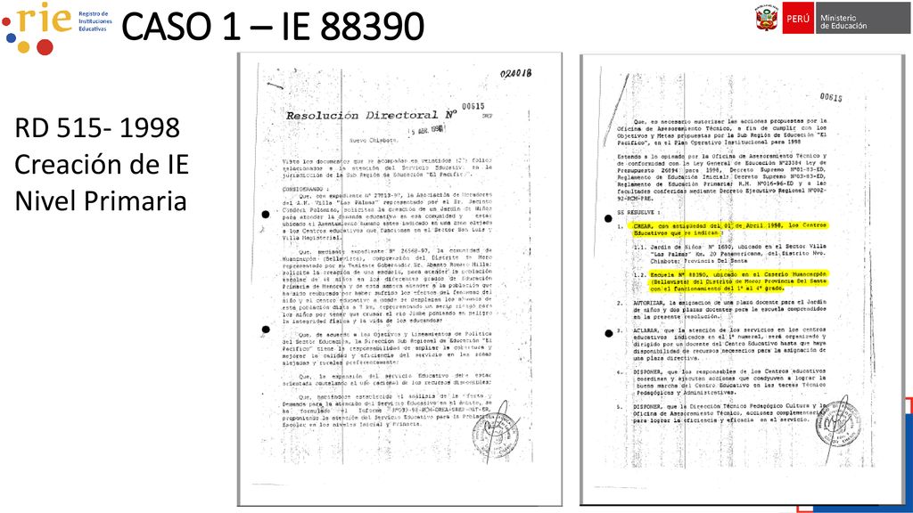 CASO 1 – IE RD Creación de IE Nivel Primaria