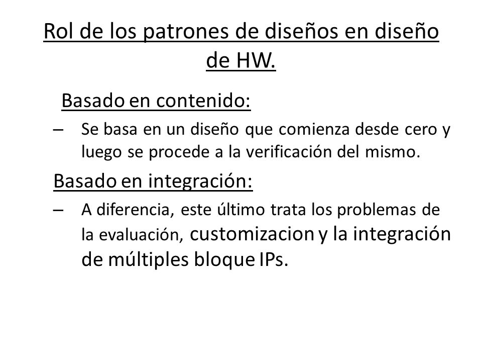 Rol de los patrones de diseños en diseño de HW.