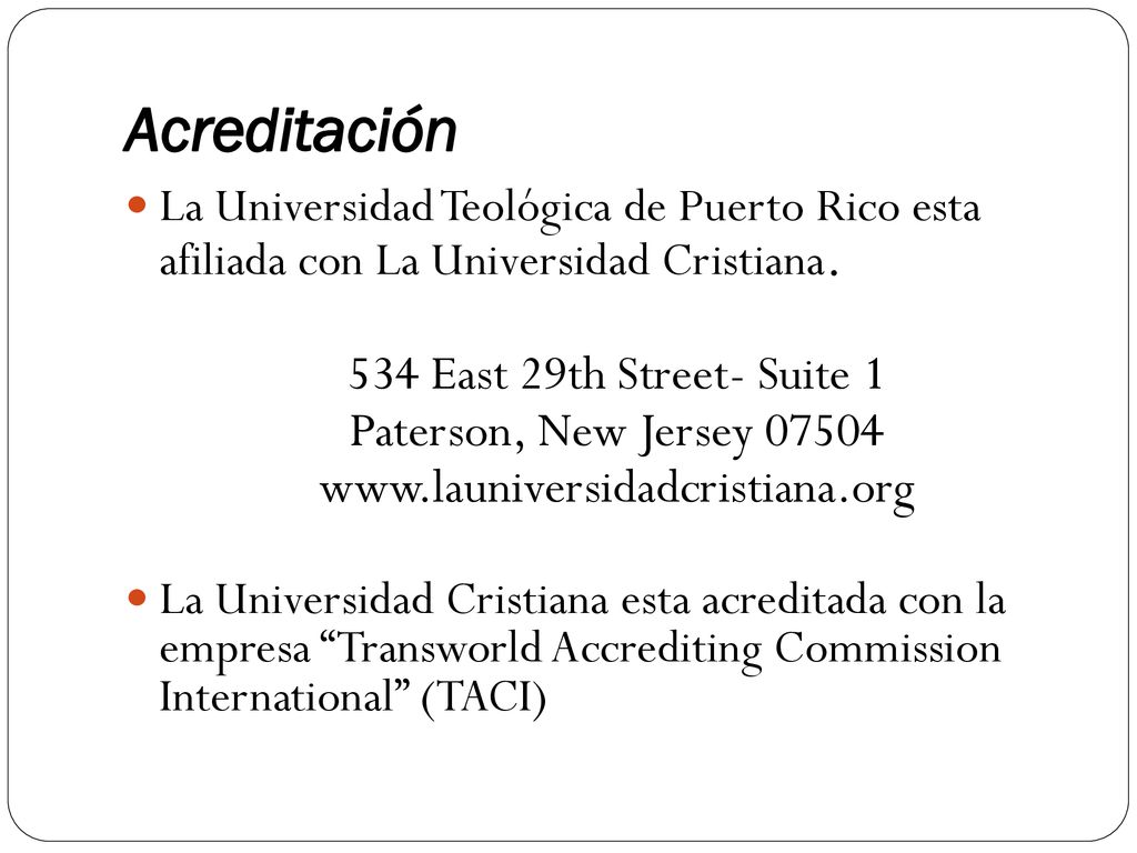 Acreditación 534 East 29th Street- Suite 1 Paterson, New Jersey 07504
